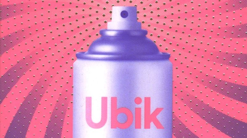Philip K. Dick, "Ubik"